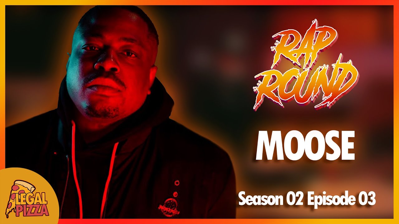 Rap Round - Moose &bull; S02E03