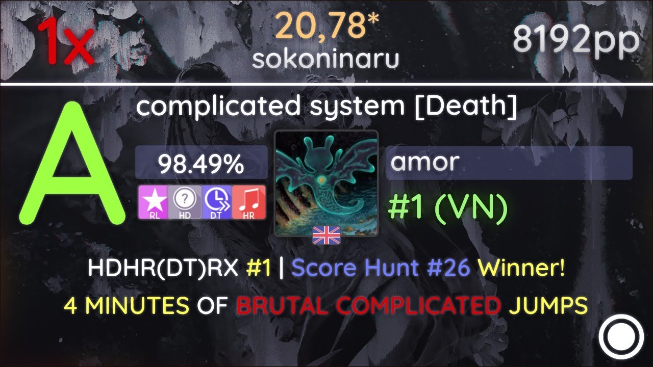 amor | sokoninaru - complicated system [Death] +HDHR(DT)RX 98.49% | #1 8192pp | SH #26 Winner! |
