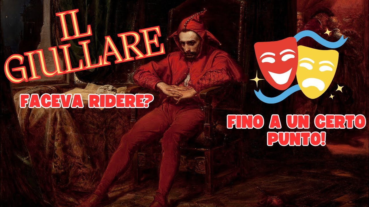 Il giullare. Faceva ridere? Fino a un certo punto!