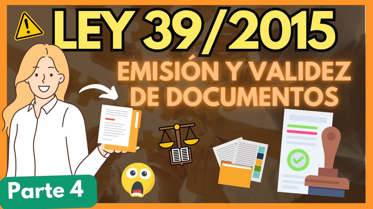 ➡️ LEY 39/2015: los DOCUMENTOS PÚBLICOS ¿Cuáles son?【 con EJEMPLOS] 