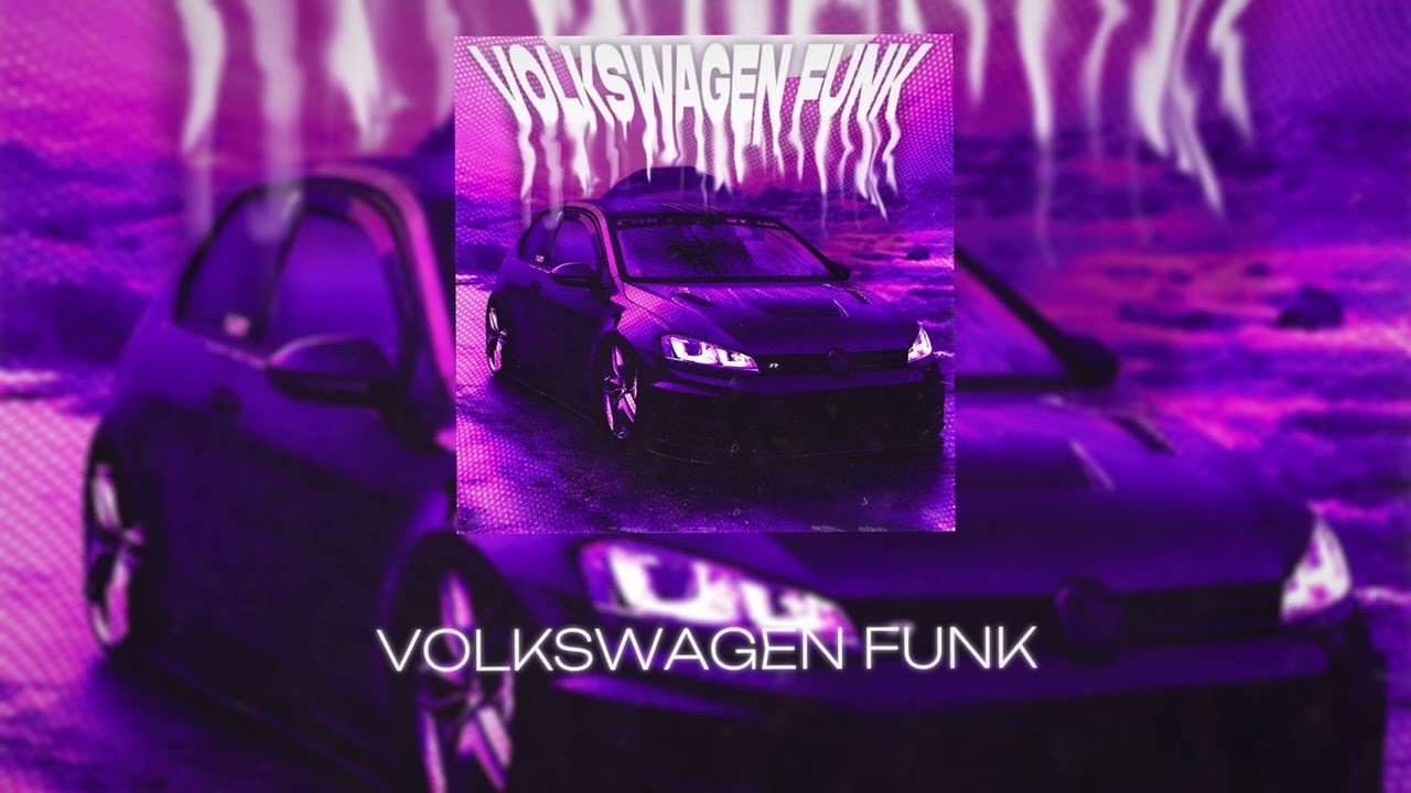NVRXMARV,justforgetme,LXSTURY - VOLKSWAGEN FUNK (Official Release)