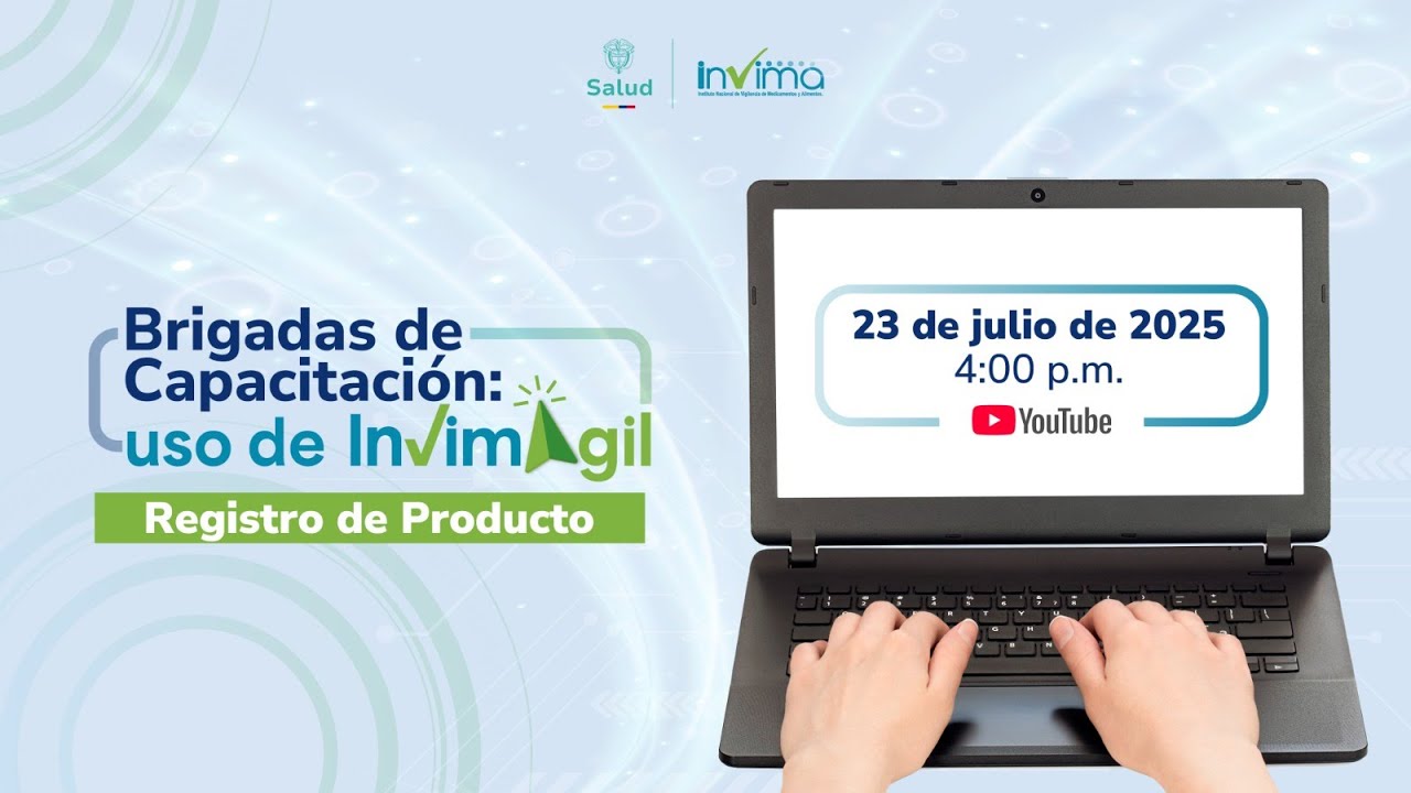 Brigadas de Capacitación Uso de InvimÁgil- Registro de Producto