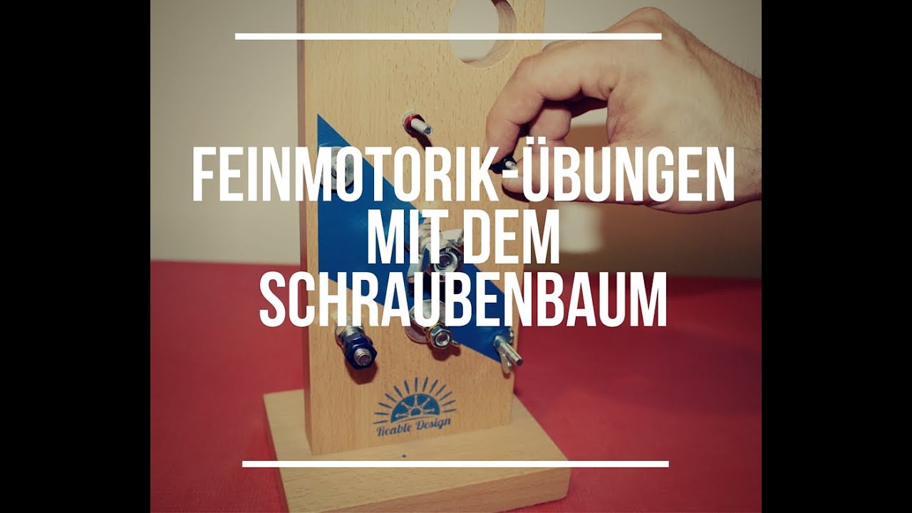 Ergotherapie Übungen Schraubenbaum Feinmotorik
