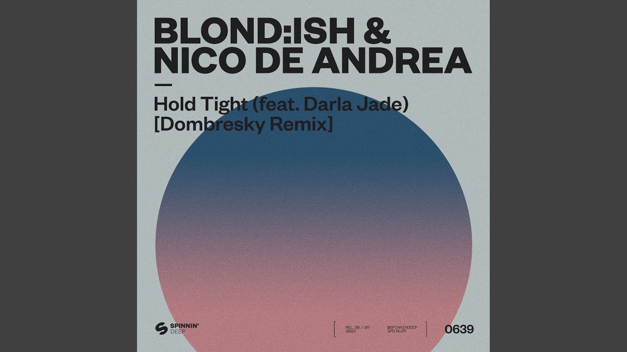 Hold Tight (feat. Darla Jade) (Dombresky Extended Remix)