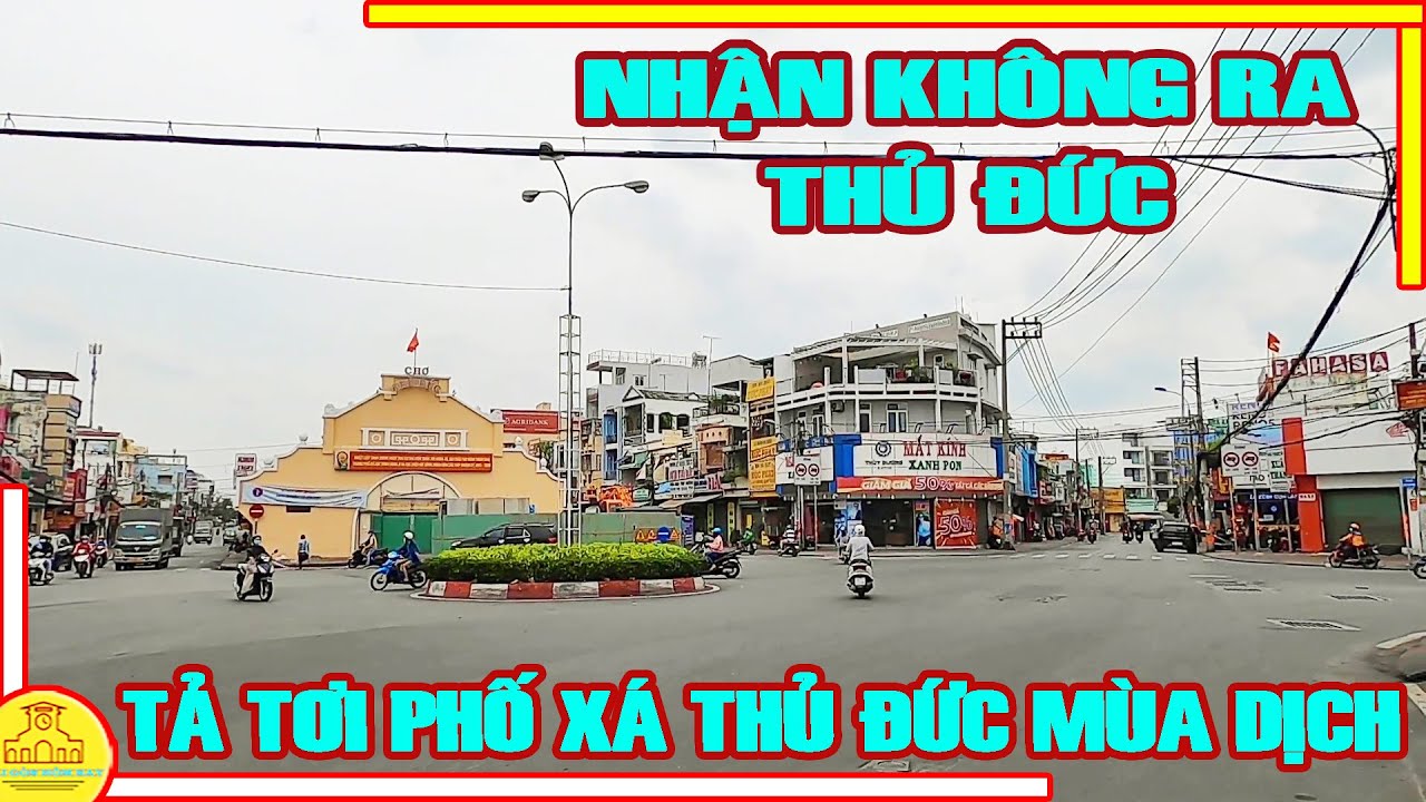 CẢNH CHƯA TỪNG CÓ | Thủ Đức Cũng TẢ TƠI Không Nhận Ra | Phố Xá Thủ Đức Mùa D.ịch