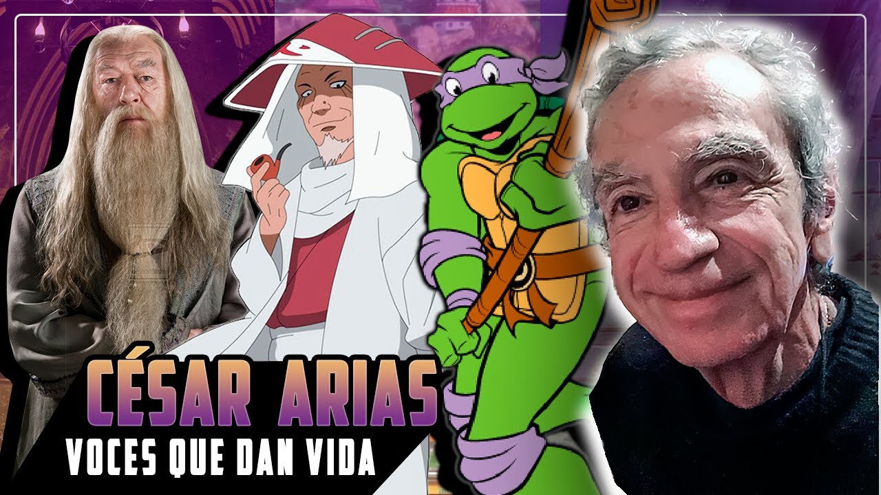 Homenaje a Cesar Arias (Dumbledore, Tercer Hokage, Donatello, etc.) | VOCES QUE DAN VIDA