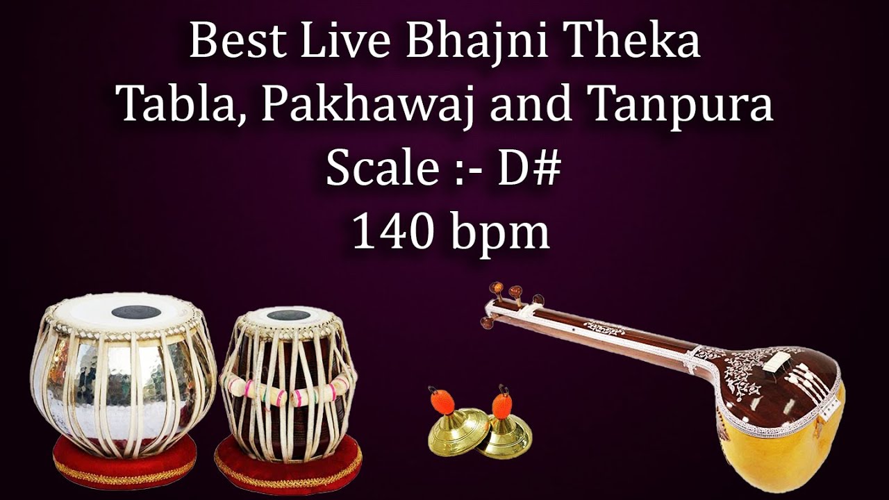 भजनी ठेका | Best Live Bhajani Theka with Tanpura | D# Scale | Kali 2 | 140 bpm | काळी २