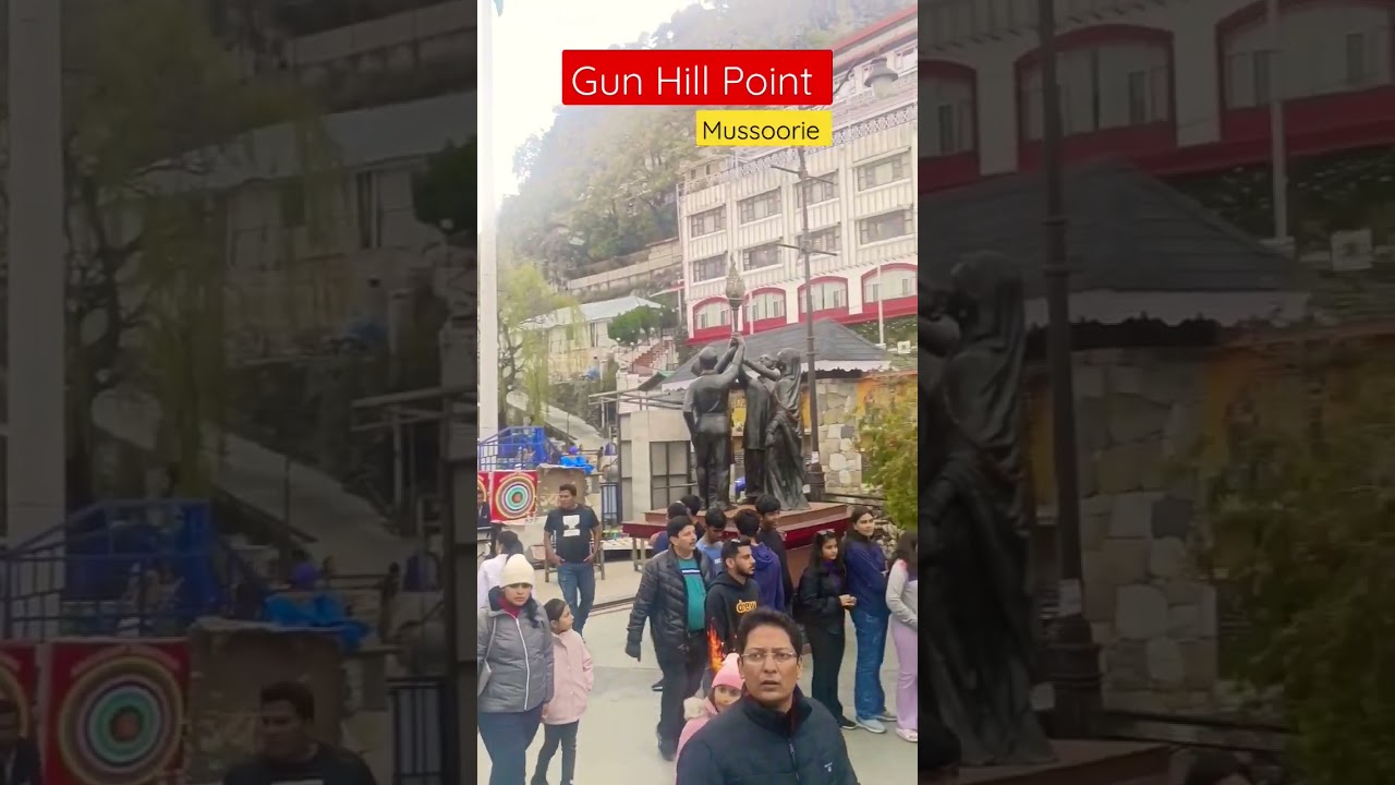 Gun Hill Point || Mussoorie #gunhill #mussoorie #mallroad