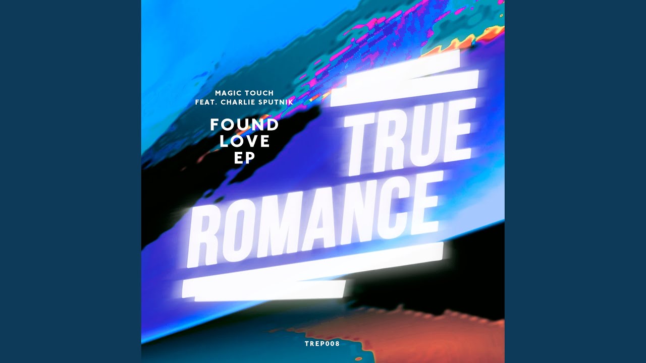Found Love (feat. Charlie Sputnik) (Art Bleek Remix)