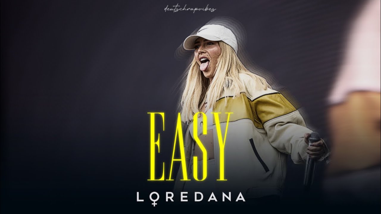 Loredana - Easy (Musikvideo)