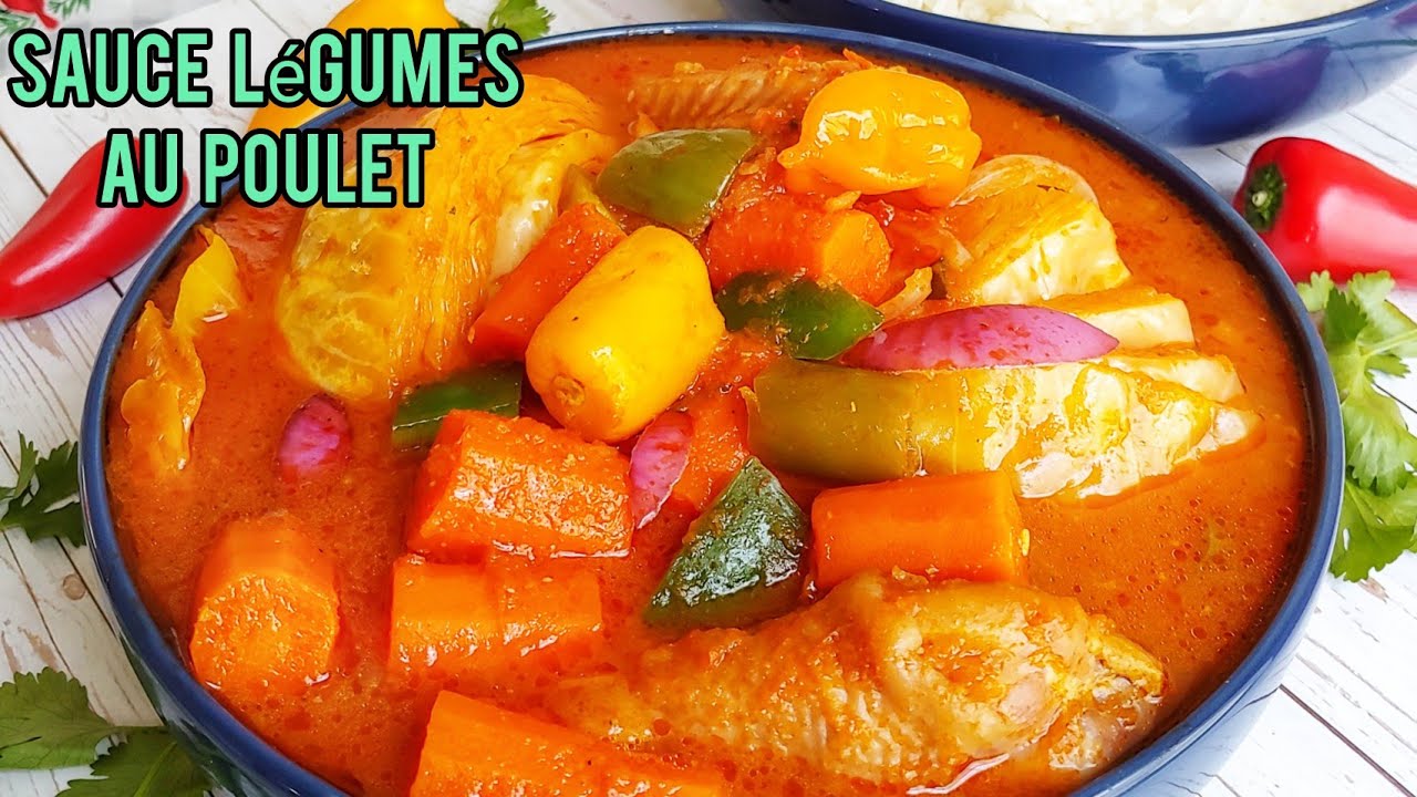 Sauce Legumes au Poulet  || Choux, carottes, poivrons, oignons
