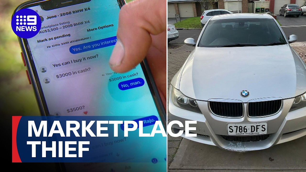 Facebook Marketplace buyer steals mans BMW | 9 News Australia