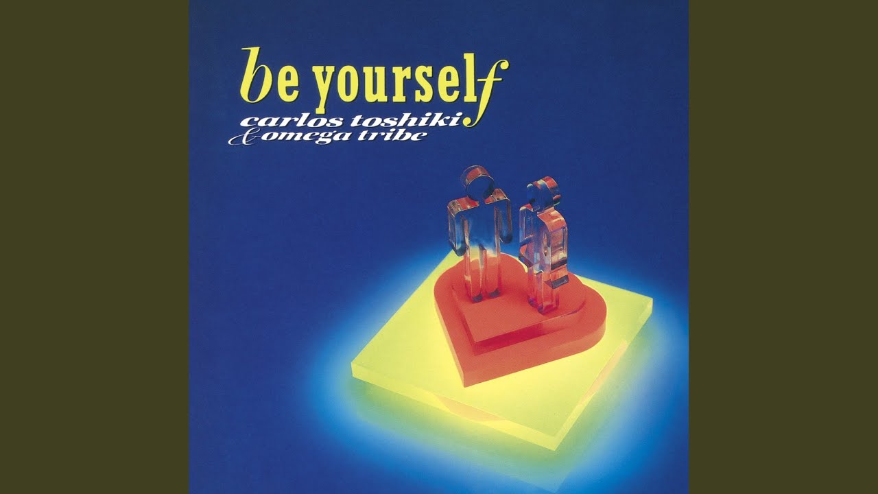 Be Yourself (2022 Remaster)