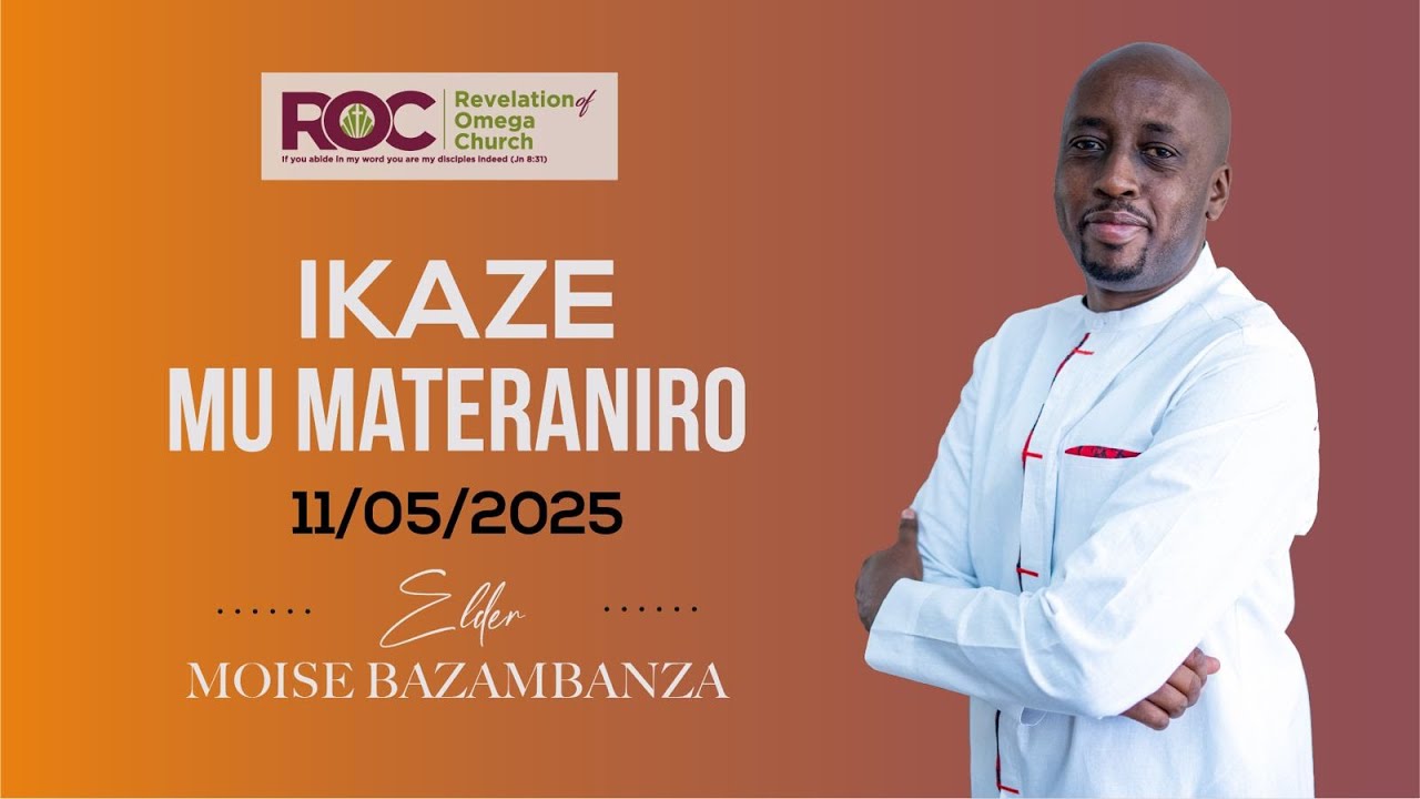 Akamaro k’Itorero - ELDER MOISE BAZAMBANZA