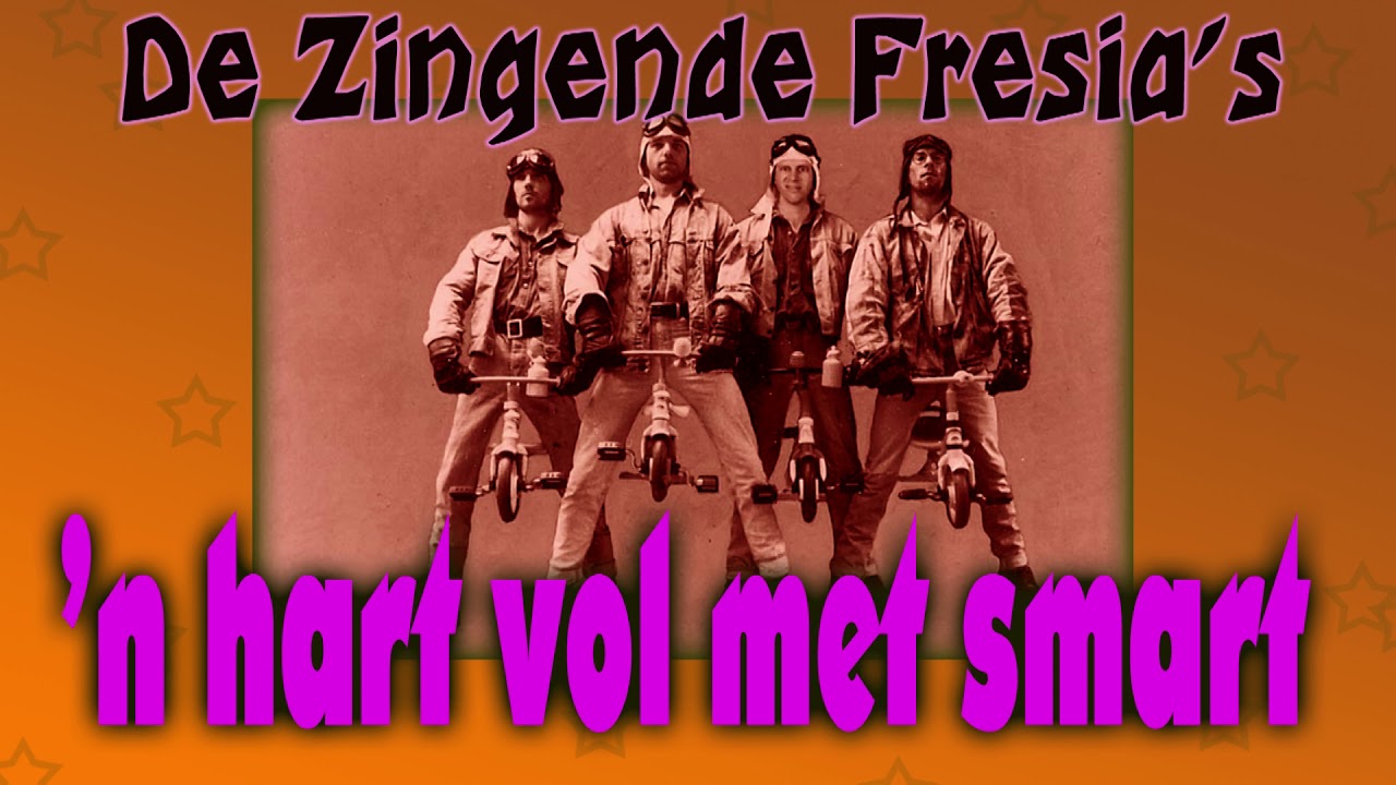 n Hart vol met smart -  Zingende Fresias