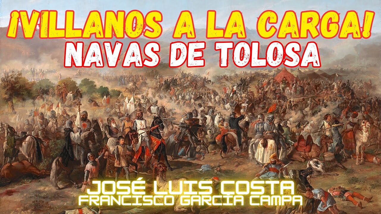 ¡VILLANOS A LA CARGA! Las Navas de Tolosa y el papel olvidado de las milicias concejiles