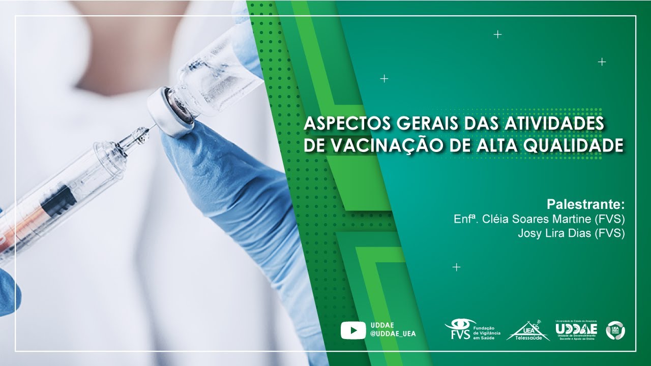 Aspectos gerais das atividades de vacinação de alta qualidade