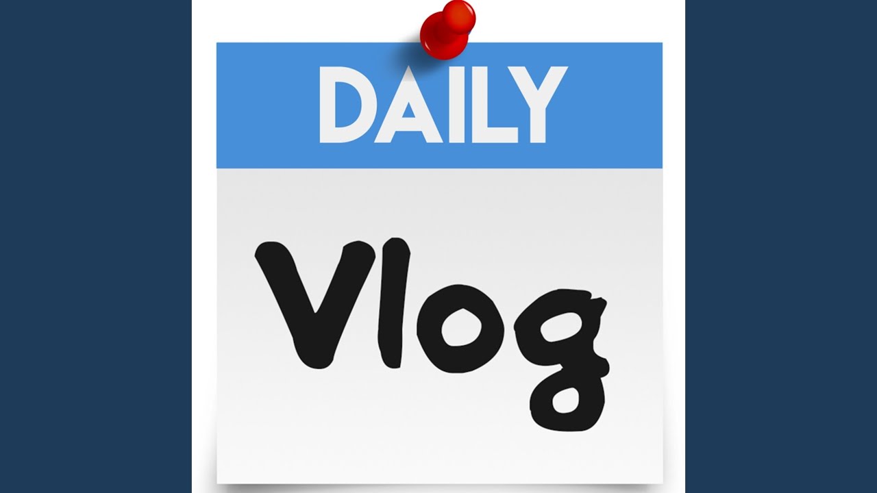 Daily Vlog