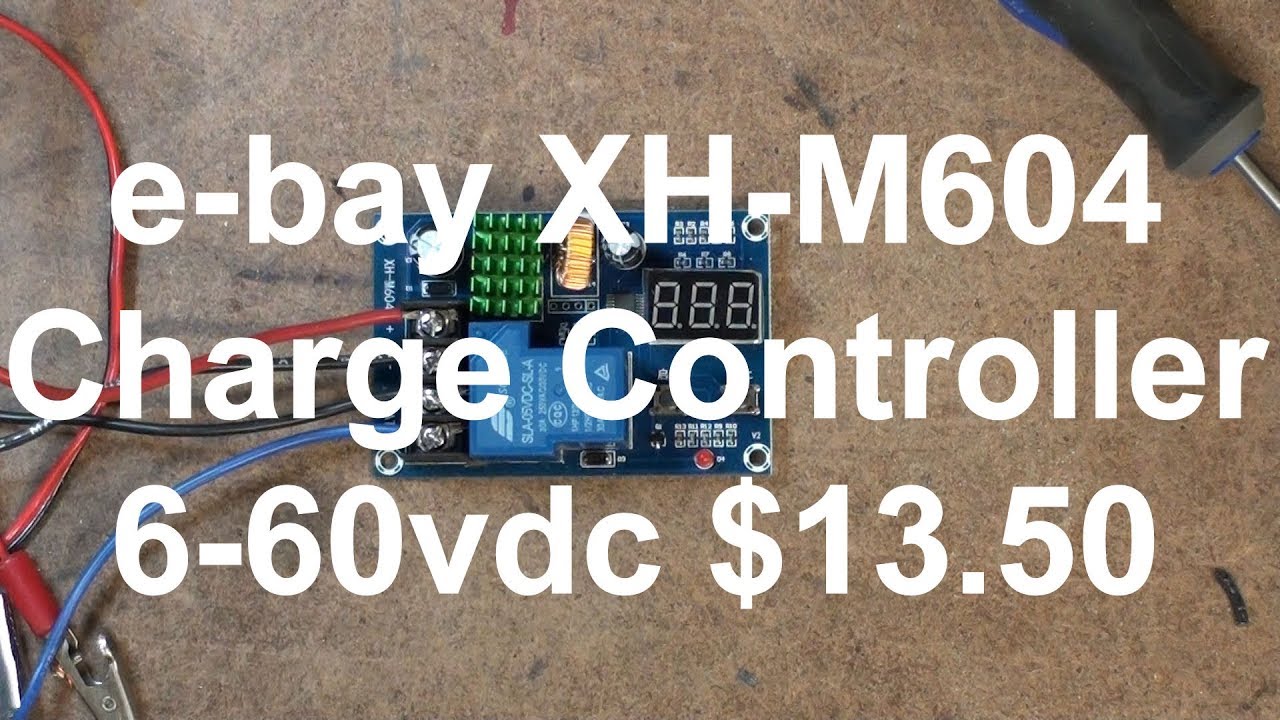 ebay XH-M604 6-60vdc charge controller