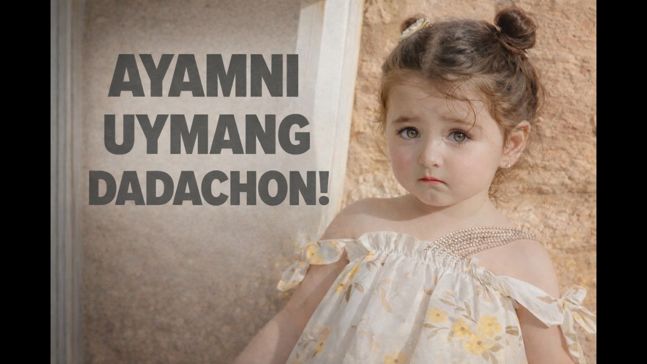 AYAMNI UYMANG DADACHON!  |Hayot daftari| Yangi hayotiy hikoya