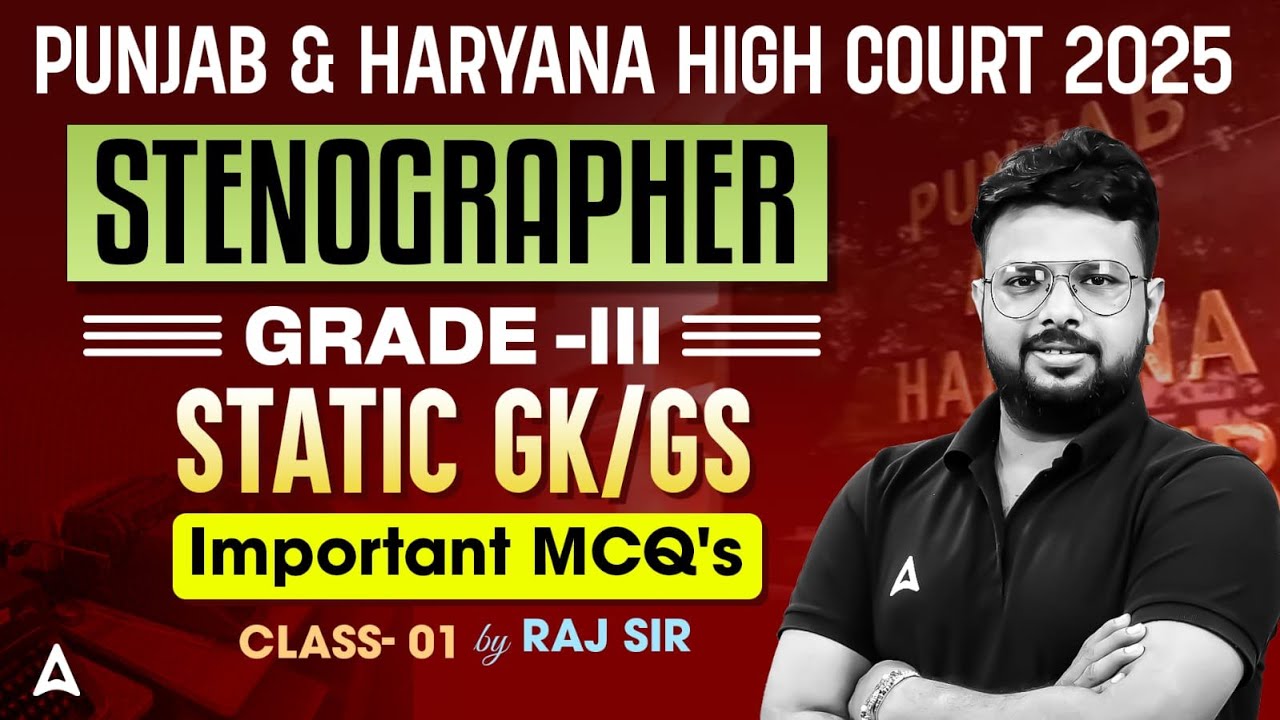 Punjab and Haryana High Court Steno Vacancy 2025 | Static GK / GS | Important MCQs | by Raj sir