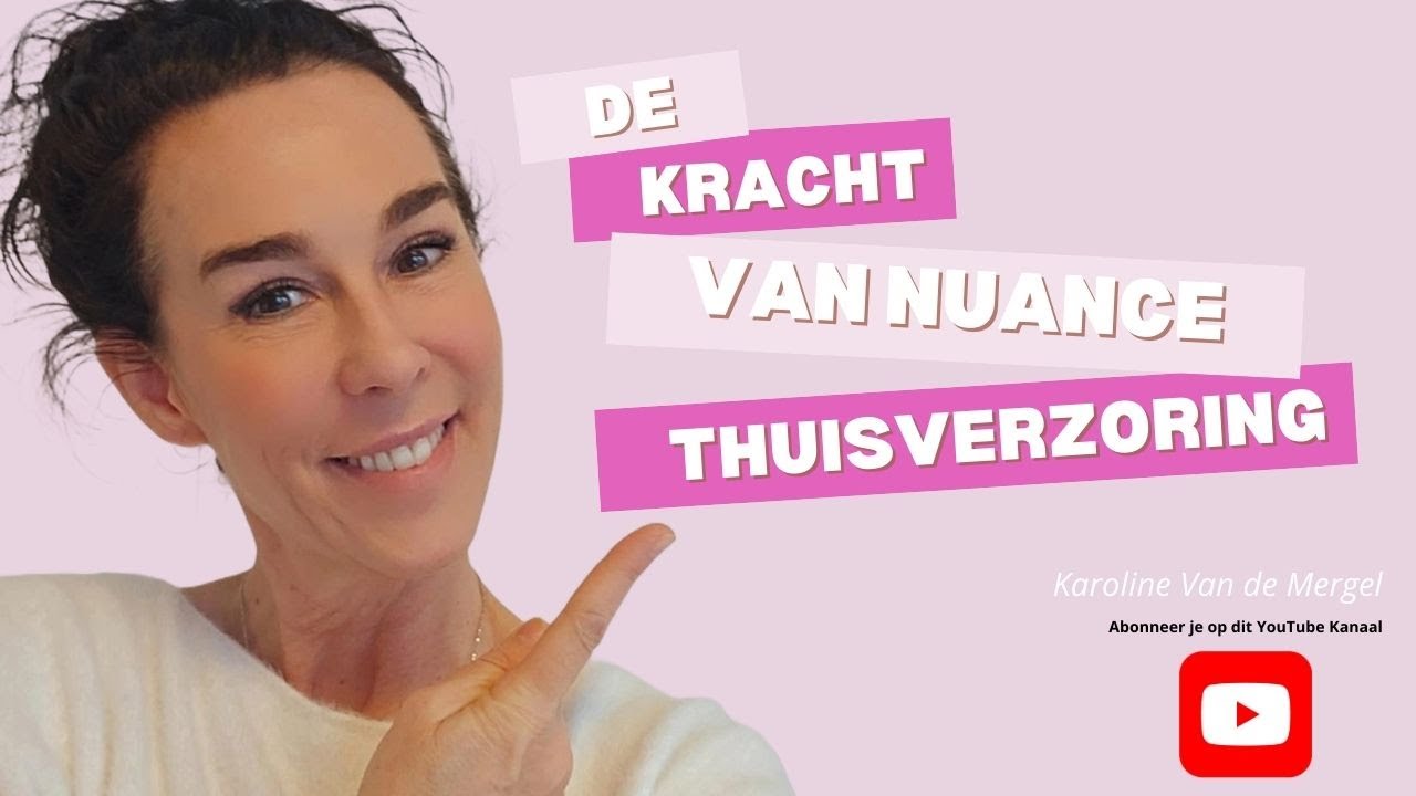 Nuance thuisverzorging