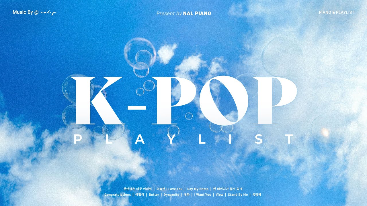 청량한 하늘 아래서 듣는 남돌 K-POP 피아노 커버 | 가사없는 피아노 연주 🎹 | 카페, 일, 집중, 업무, 독서 BGM