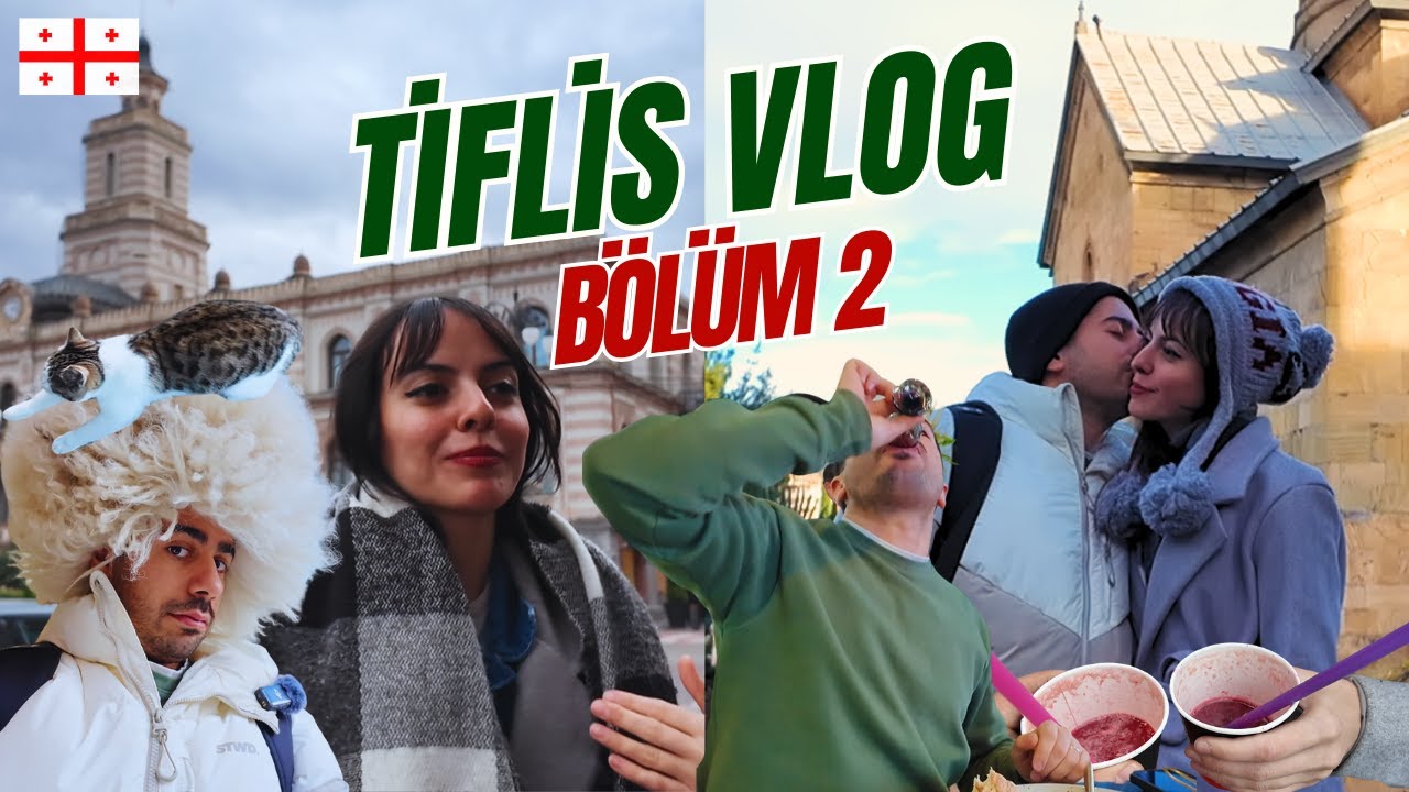 TİFLİS VLOG | BÖLÜM 2 - ŞEHİR MERKEZİNDE TURLUYORUZ | ŞARAP TADIMI MEIDAN PAZAR VE ÇOK DAHA FAZLASI