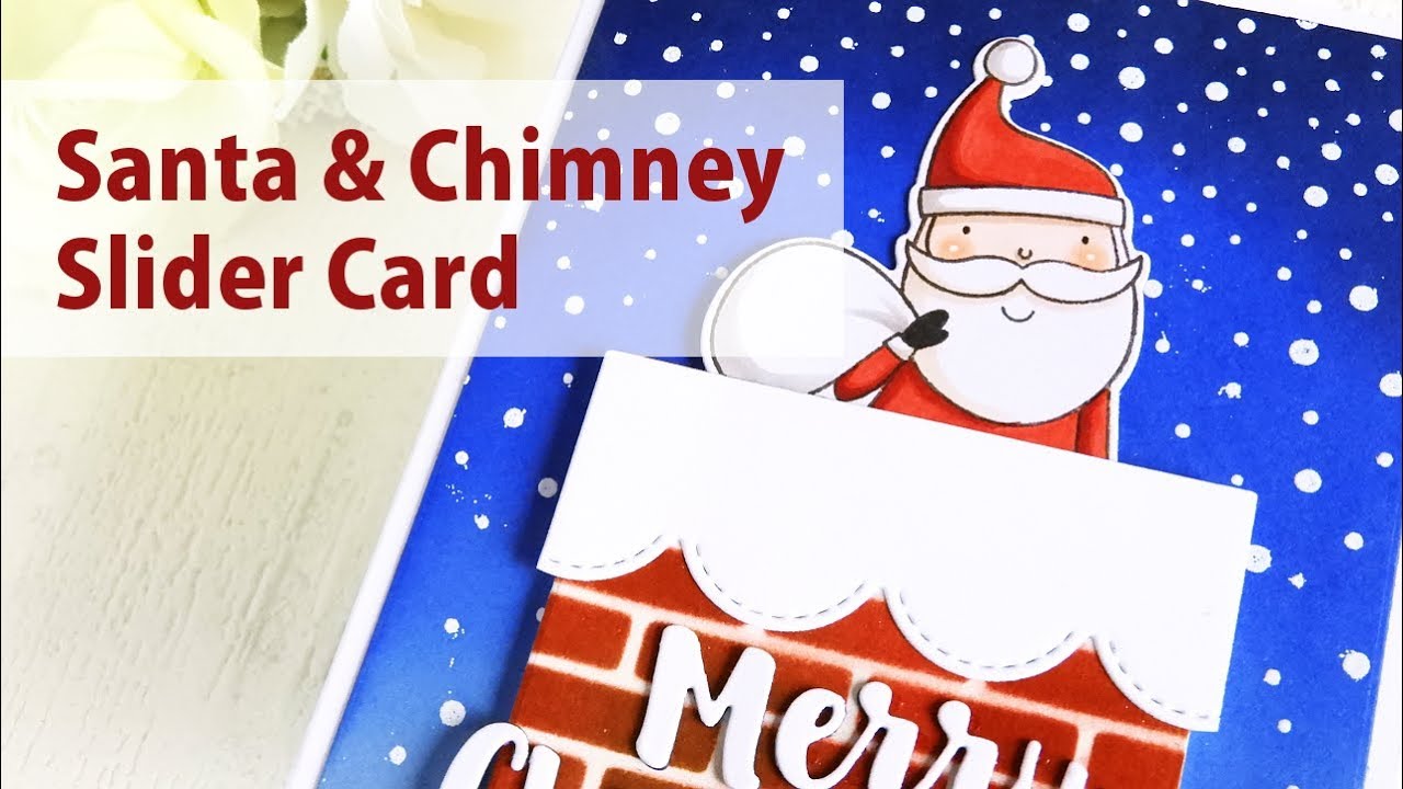 Santa & Chimney Slider Card