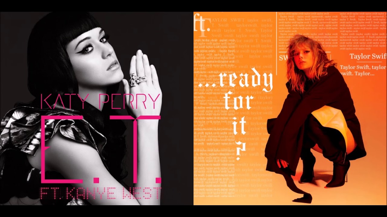 Katy Perry vs Kanye West vs Taylor Swift - ...Ready for E.T.? (Mashup)