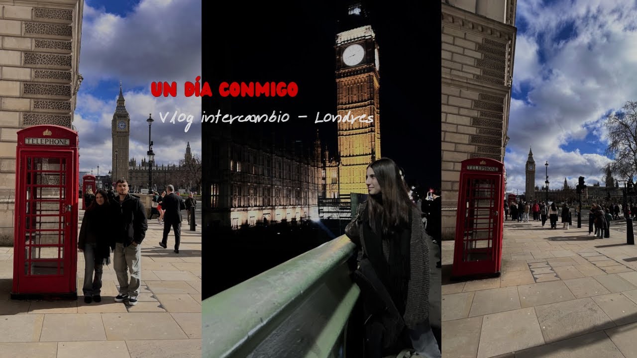 Vlog intercambio - Londres: reencuentro con tiago