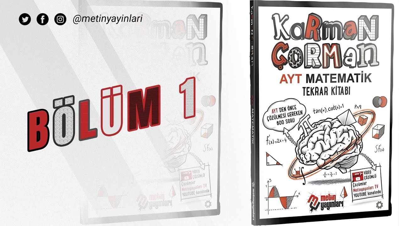 KARMAN ÇORMAN AYT MATEMATİK 1.BÖLÜM ÇÖZÜMLERİ