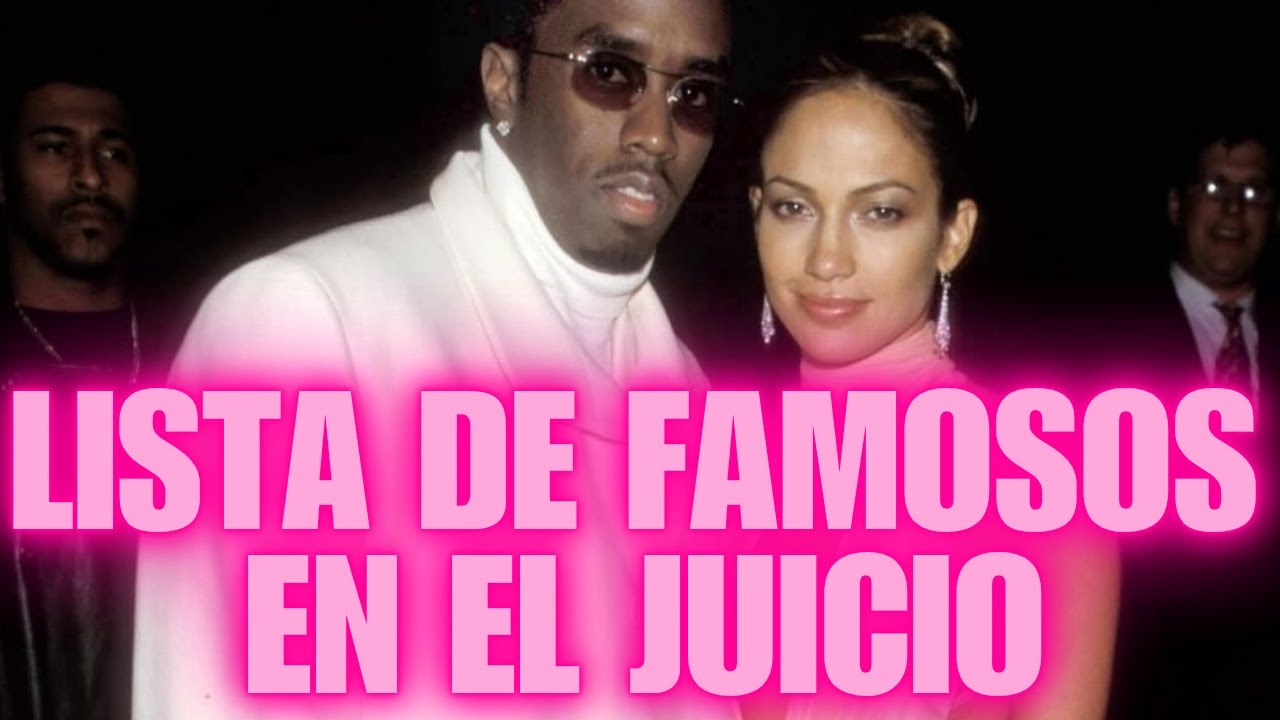 PRIMERO FAMOSOS NOMBRADOS EN EL JUICIO! CASO DIDDY! CHISME RESUMEN!