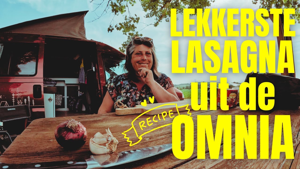 MIJN LEKKERSTE - en makkelijkste - LASAGNA RECEPT uit de OMNIA