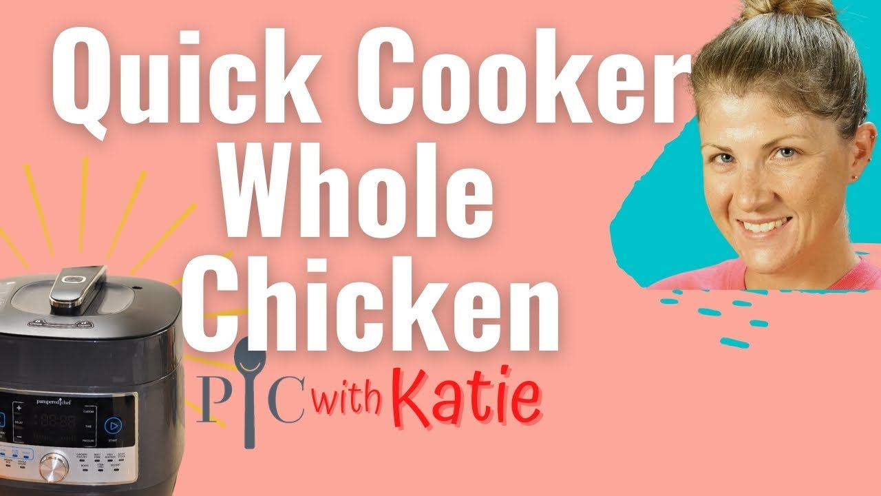 Quick Cooker Whole Chicken Recipe [Pampered Chef Quick Cooker Recipe 2020]