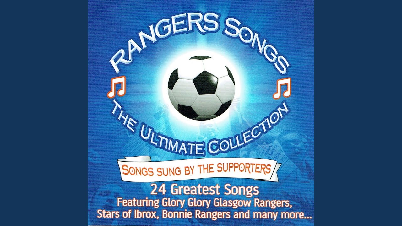 Glory, Glory Glasgow Rangers