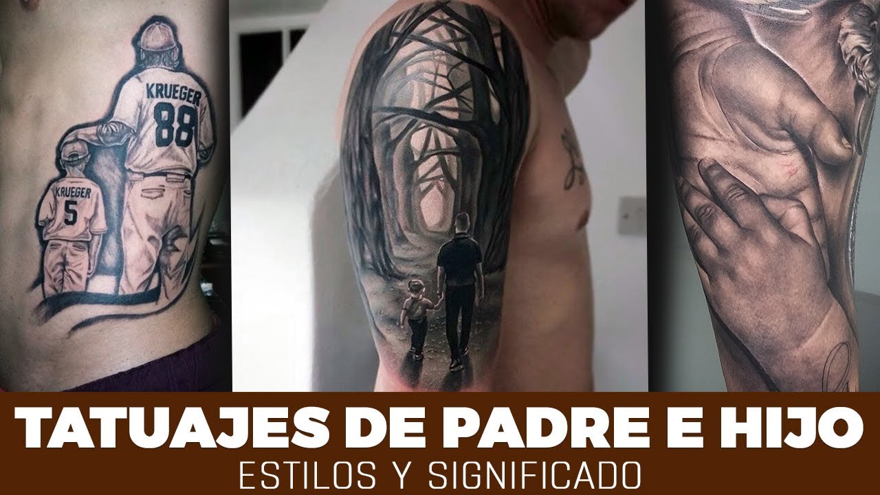 Tatuajes que representan el amor entre un Padre y un Hijo