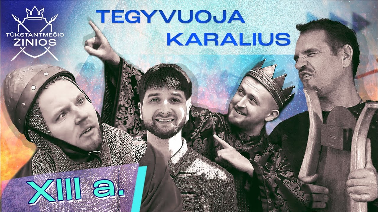 Tūkstantmečio Žinios XIII a.: Mindaugo karūnavimas I Kas nužudė karalių? | Saulės & Durbės mūšiai