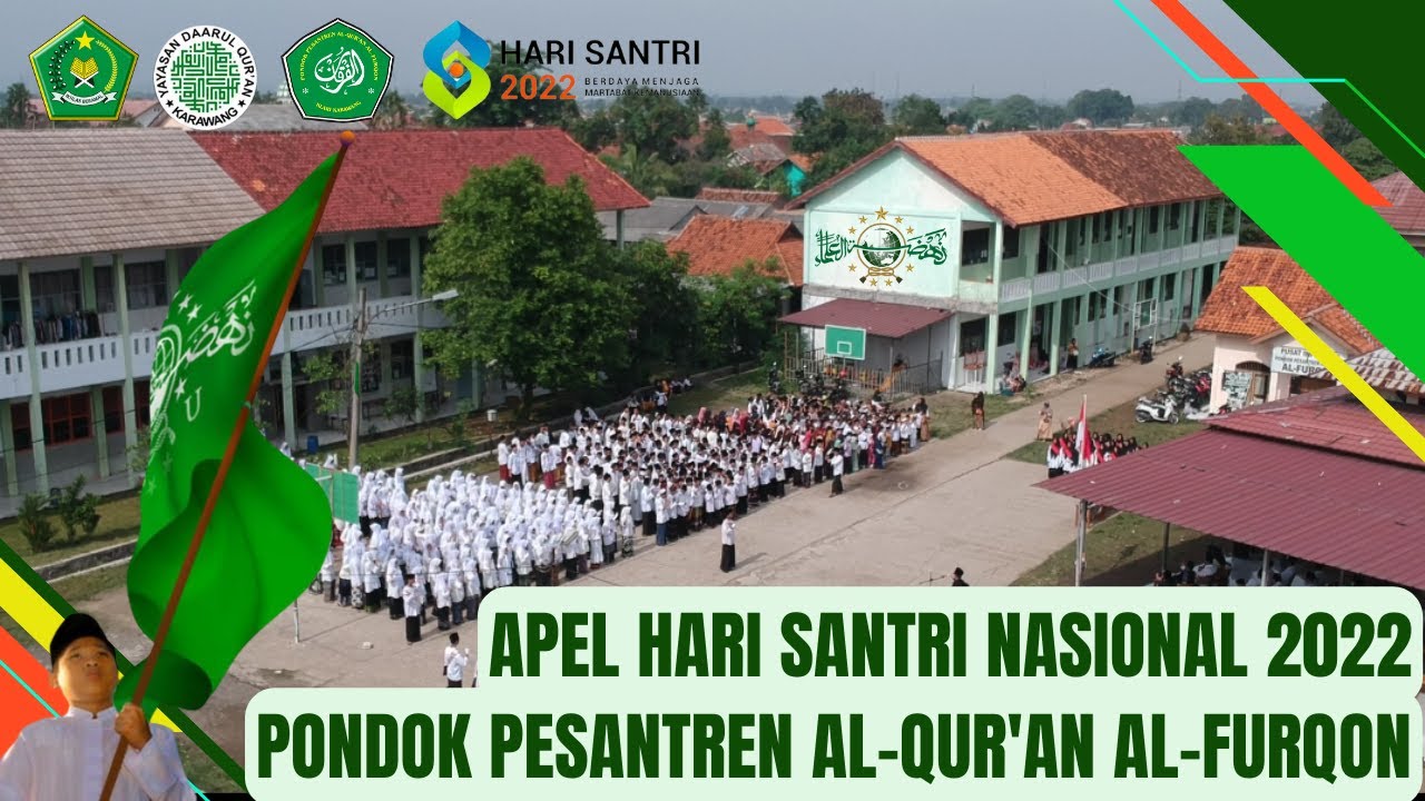 APEL HARI SANTRI NASIONAL 2022 - PONDOK PESANTREN AL-QUR'AN AL-FURQON KLARI KARAWANG #257