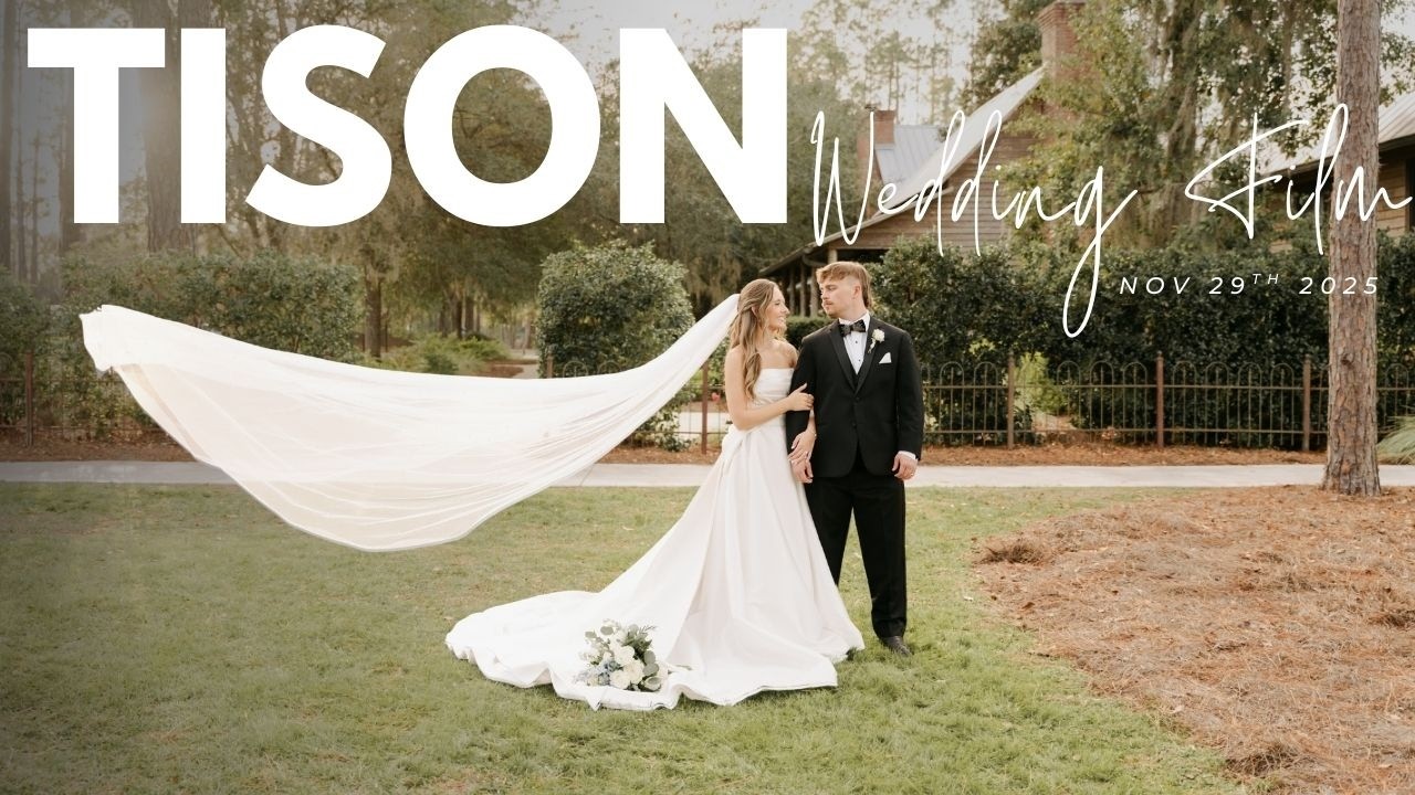 Tison Wedding Film