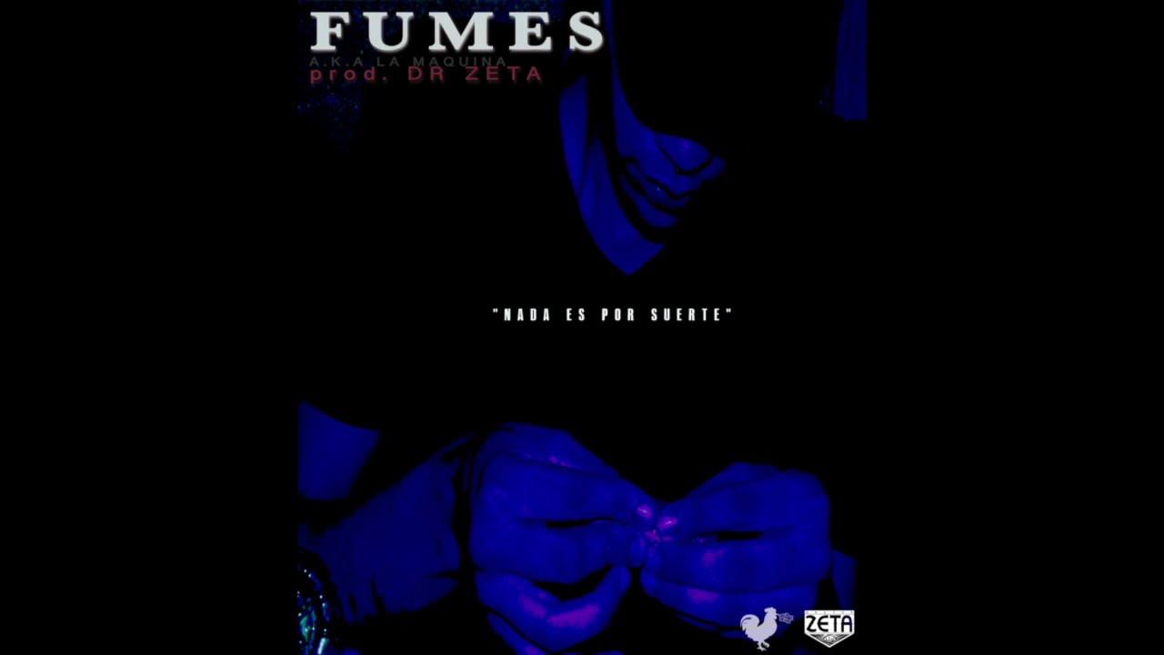 FUMES - ¨ Nada Es Por Suerte ¨ EL BUEN GALLO VOL.1