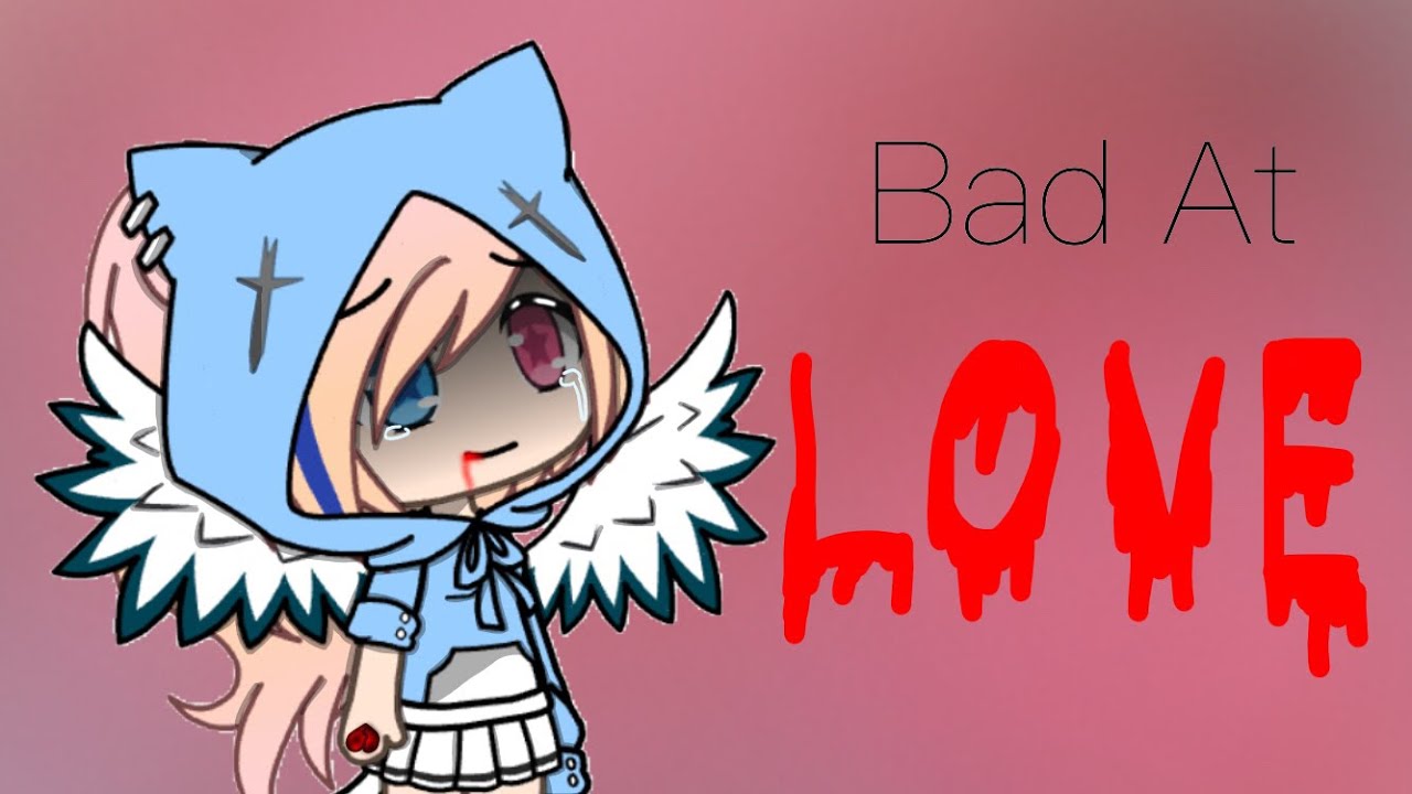 Bad At Love | Mini Movie | Gacha Life | Lesbian Love Story