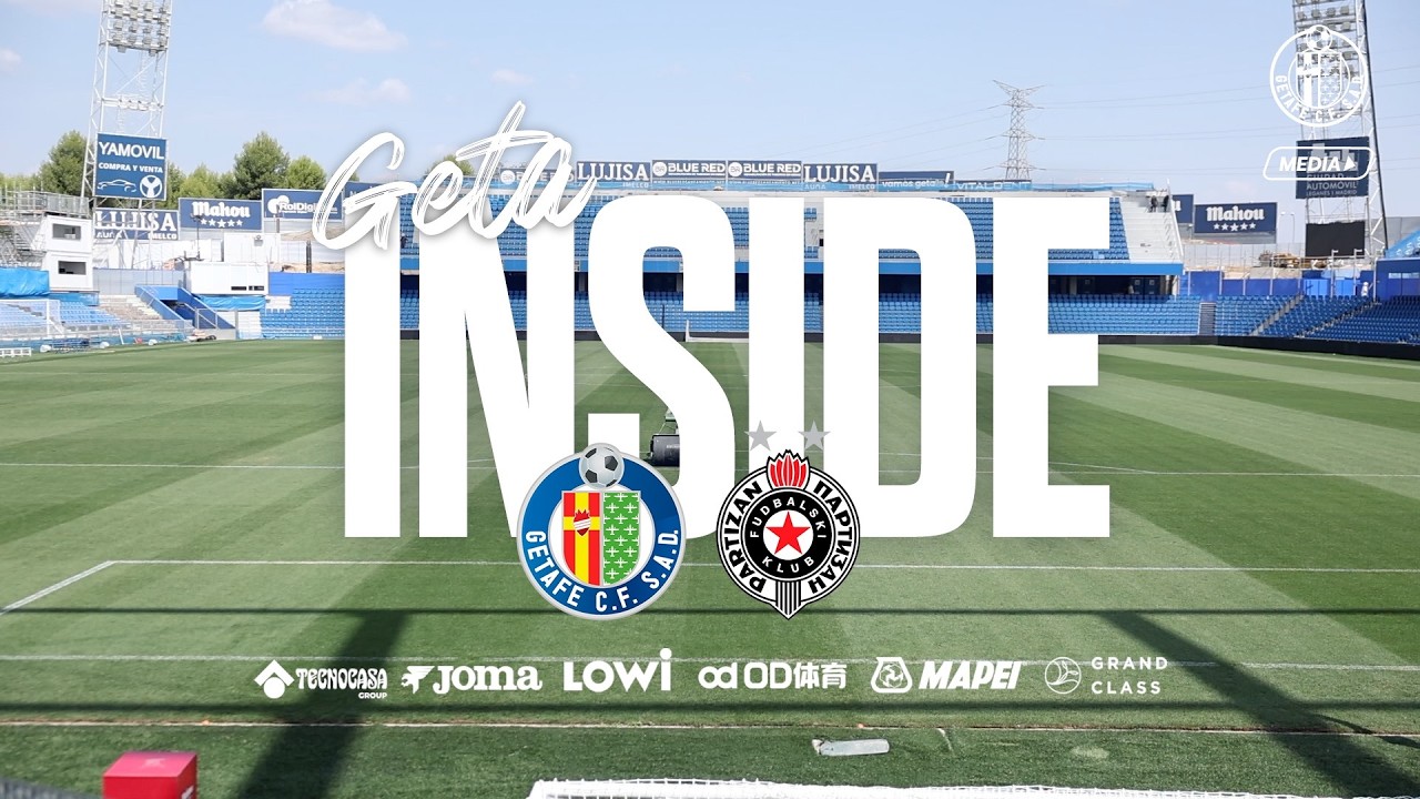 #GetaInside Getafe CF - FK Partizan