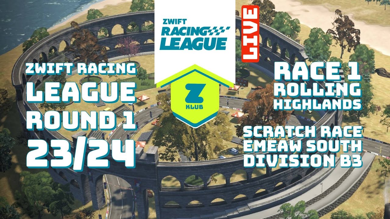 ZWIFT RACING LEAGUE - Season 23/24 - Round 1 / Race 1 - Rolling Highlands