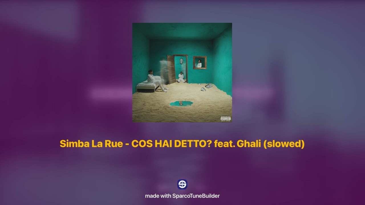Simba La Rue - COS'HAI DETTO? feat. Ghali 𝘀𝗹𝗼𝘄𝗲𝗱 + 𝗿𝗲𝘃𝗲𝗿𝗯