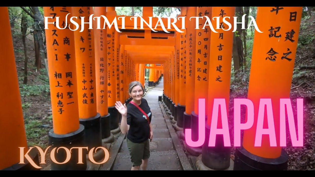 Kyoto Japan Part 2,  Fushimi Inari Taisha,  Mt Inari torii gate trail, Season 2 Episode 7