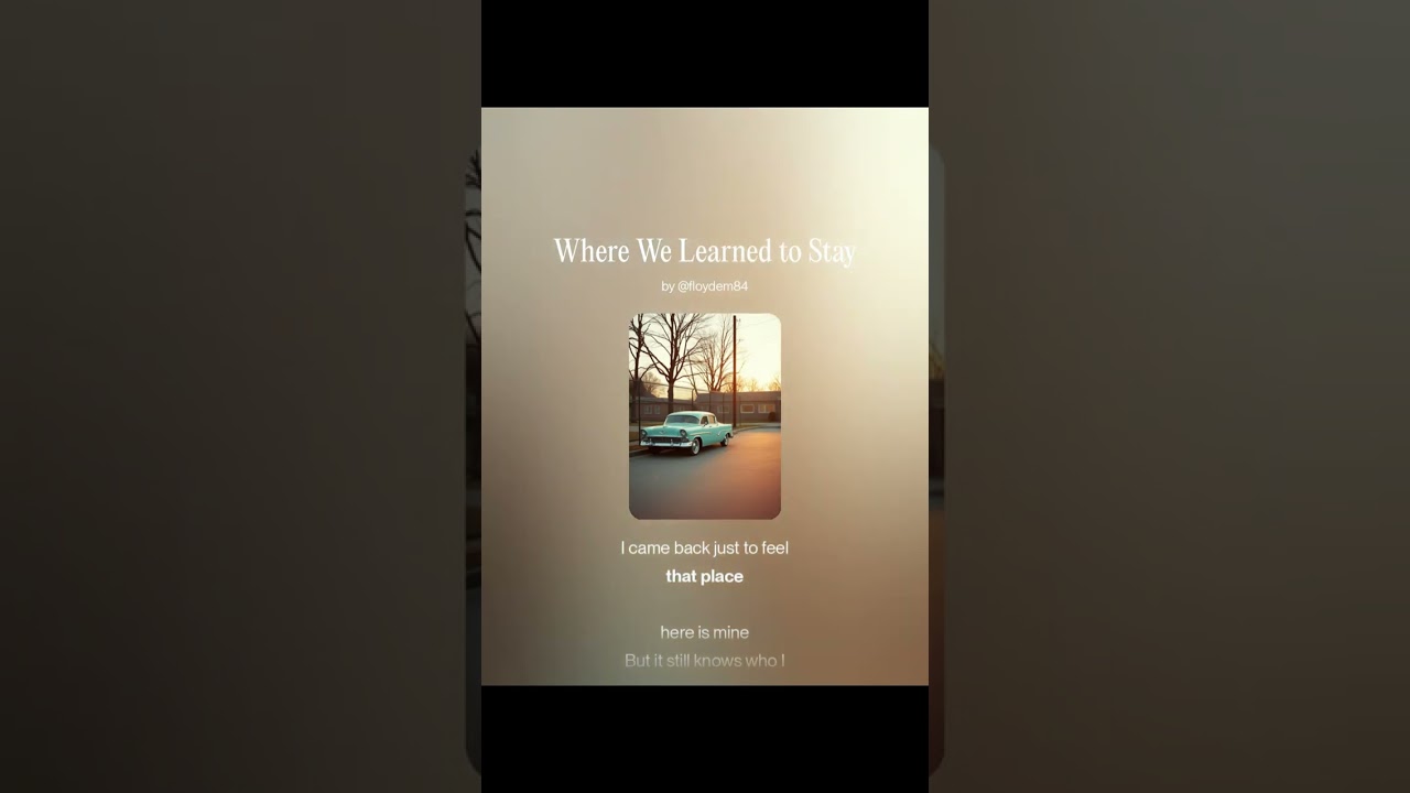 Where we learned to stay