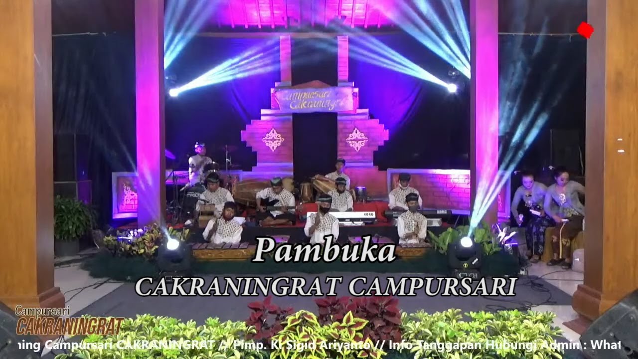 PAMBUKA CAKRANINGRAT Campursari