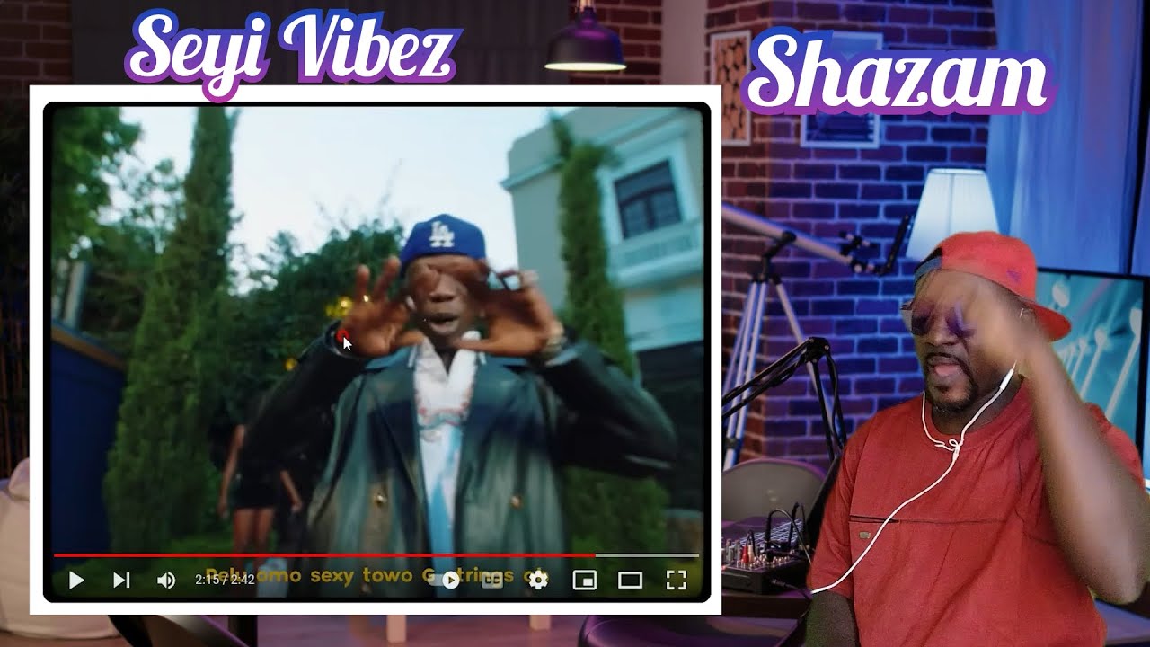 Seyi Vibez - Shazam (Official Video) REACTION