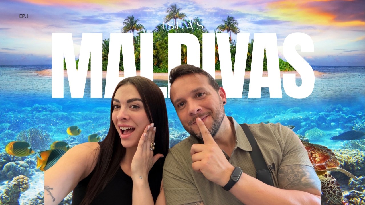 CAP. 1 | Viajando a las Islas Maldivas | Ruth Basauri